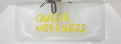 Queer Wellness 🫧 april 🫧