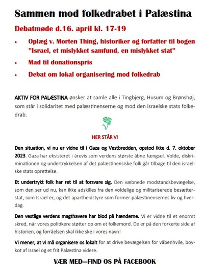 Aktiv for Palæstina Tingbjerg - Husum - Brønshøj // Debatmøde m. Oplæg v. Morten Thing